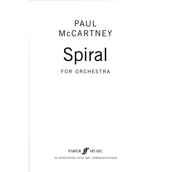 McCartney, Paul – Spiral for orchestra (full score)