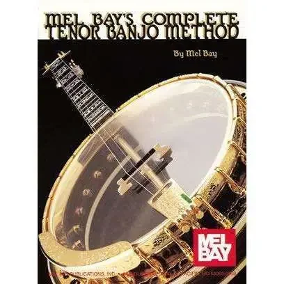 Mel Bay‘s complete Tenor Banjo Method