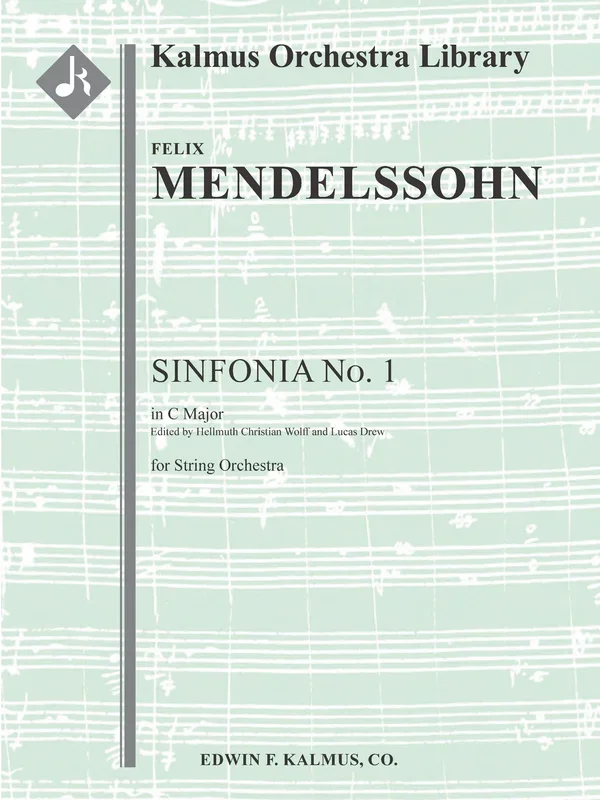 Mendelssohn: Sinfonia No. 1 in C Major