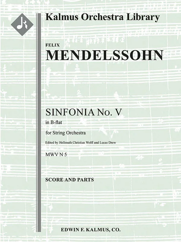 Mendelssohn: Sinfonia No. 5 in B-flat Major