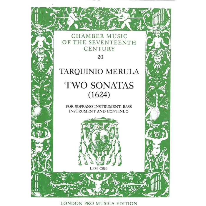 Merula, Tarquinio – Two Sonatas