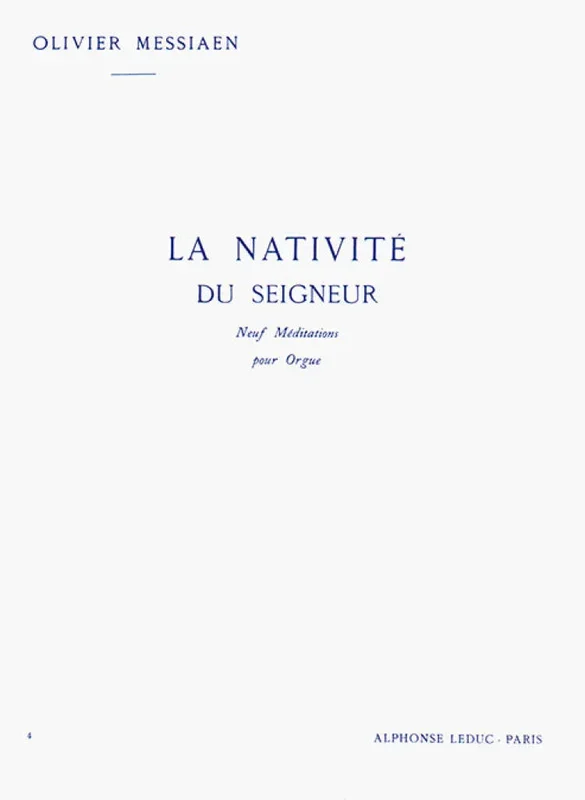 Messiaen: La Nativité du Seigneur – Volume 4