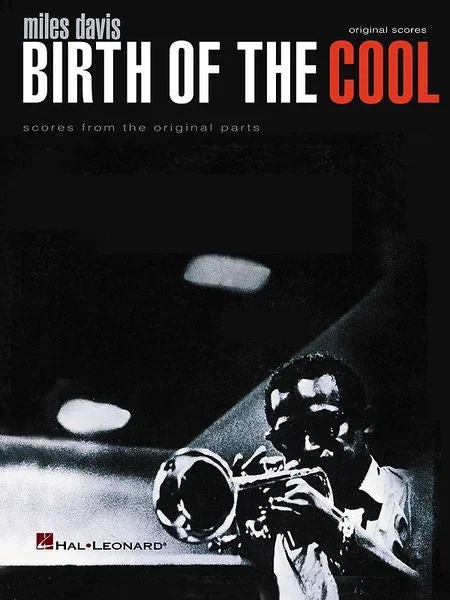 Miles Davis – Birth of the Cool