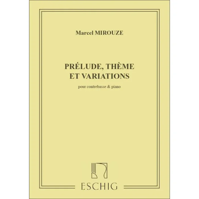 Mirouze, Marcel – Prelude Theme Et Variations Contrebasse