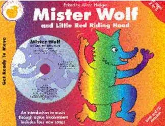 Mister Wolf and Little Red Riding Hood – Ann Bryant