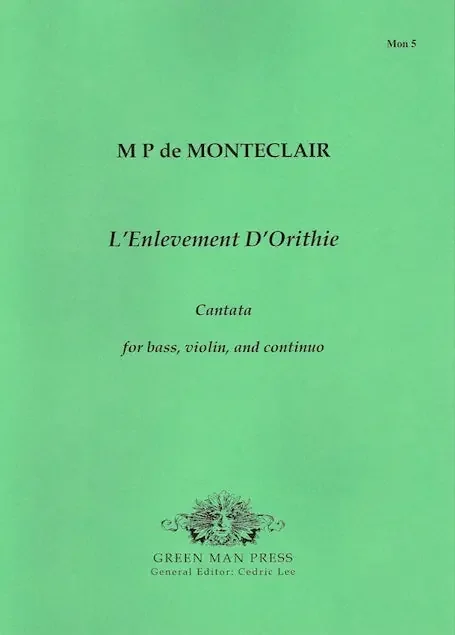 Monteclair L‘Enlevement d‘Orithie