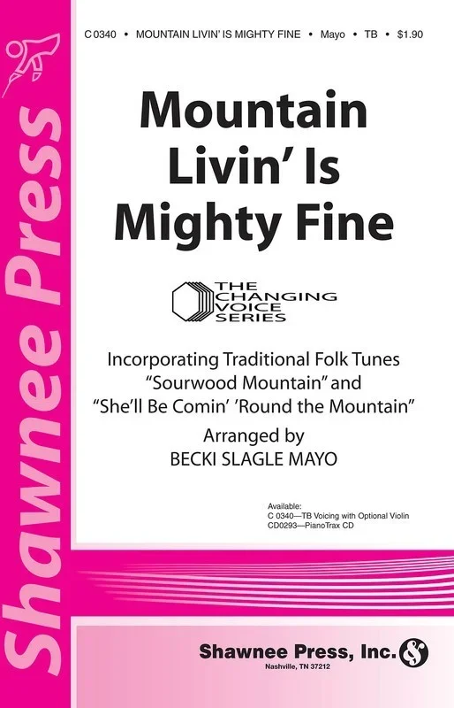 Mountain Livin Is Mighty Fine With Optional Viol Book