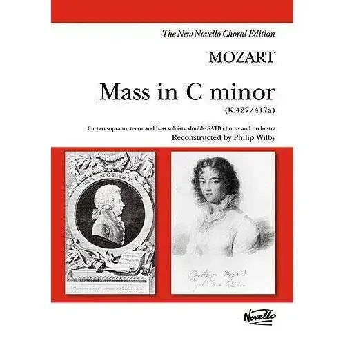 Mozart Mass In C Minor Philip Wilby (SATB)