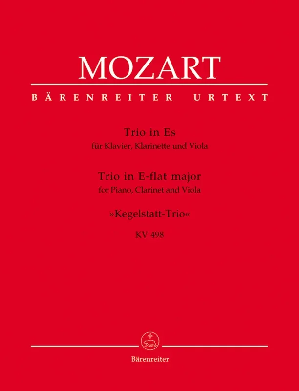 Mozart: Trio for Piano, Clarinet and Viola in E-flat Major K. 498