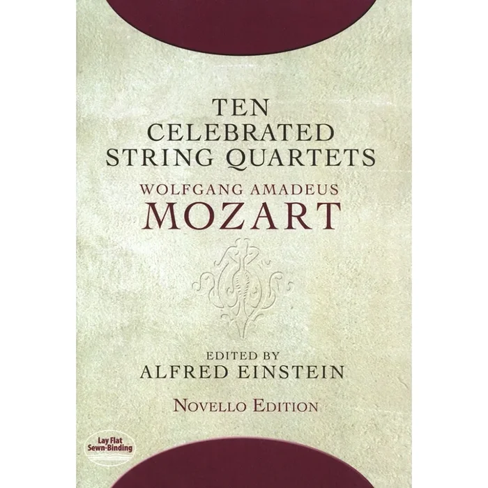 Mozart, Wolfgang Amadeus – Ten Celebrated String Quartets