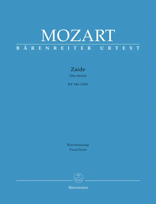Mozart: Zaide Das Serail K344 336B – Vocal Score