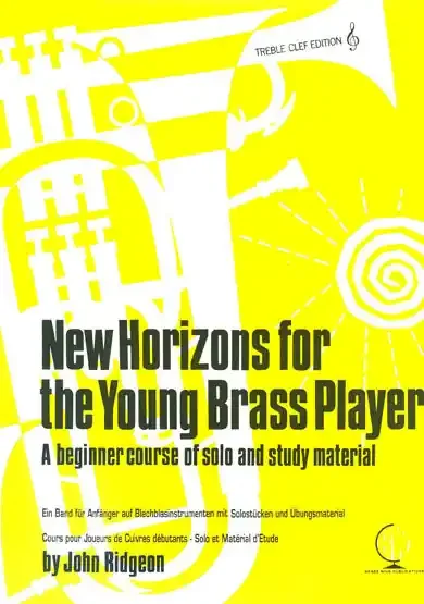 New Horizons for the Young Brass Player (john Ridgeon)