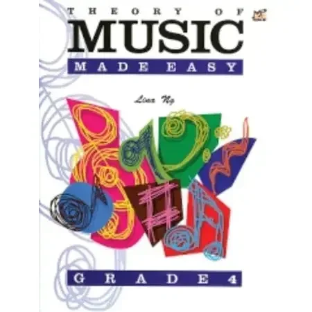 Ng, Lina Theory of Music Made Easy Grade 4