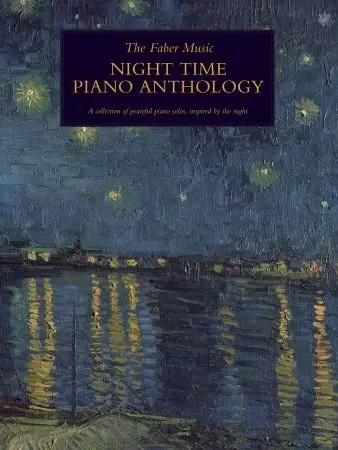 Night Time Piano Anthology – The Faber Music