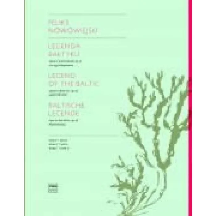 Nowowiejski, Feliks – Legend Of The Baltic