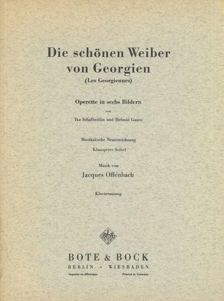 Offenbach: Die schönen Weiber von Georgien
