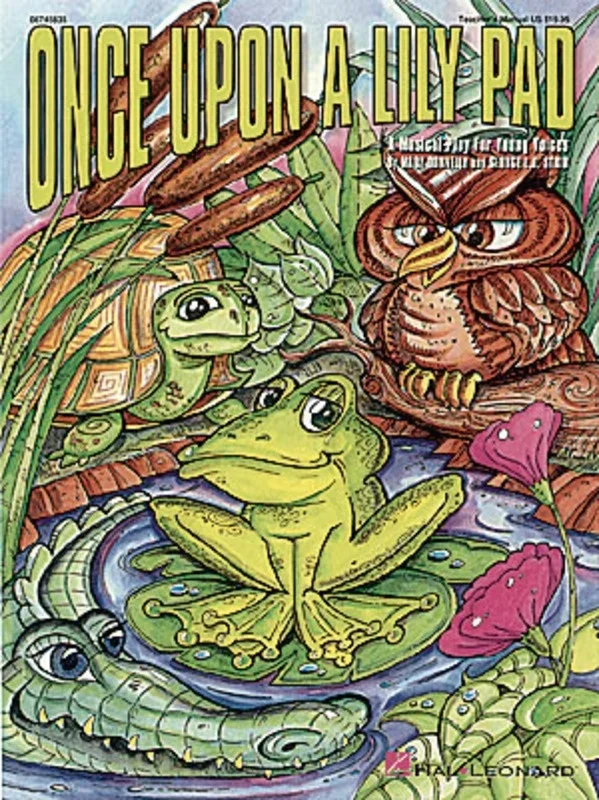 Once Upon A Lily Pad Tchr Manual (Softcover Book)