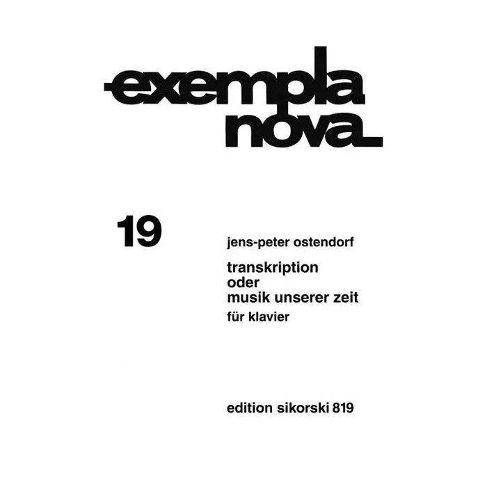Ostendorf, Jens-Peter – Transkription oder Musik unserer Zeit 19