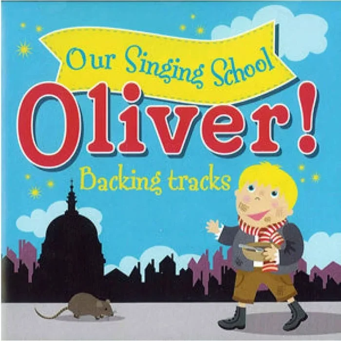 Our Singing School – Oliver! CD