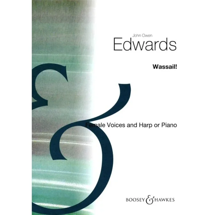 Owen Edwards, John – Wassail!
