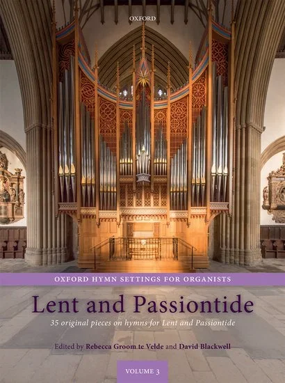 Oxford Hymn Settings for Organists – Lent and Passiontide