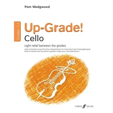 Pam Wedgwood‘s Up-Grade! Cello Grades 1-2