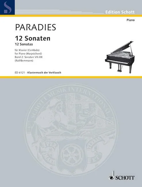 Paradisi, Pietro Domenico : Paradisi, Pietro Domenico : Sonatas for Harpsichord, Sonatas 7 – 12 – harpsichord (piano) – Schott D