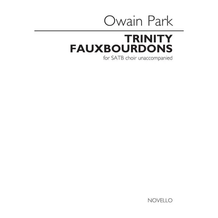 Park, Owain – Trinity Fauxbourdons