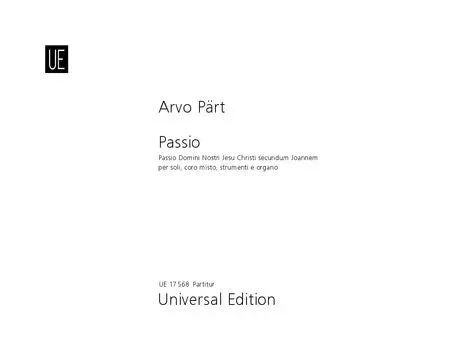 Pärt: Passio Domini nostri Jesu Christi secundum Joannem