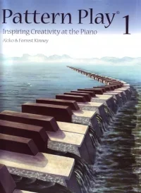 Pattern Play: Book 1: Piano