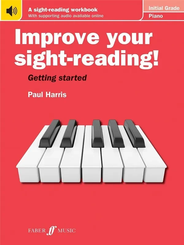 Paul Harris Improve Your Sight-Reading! – Initial Grade