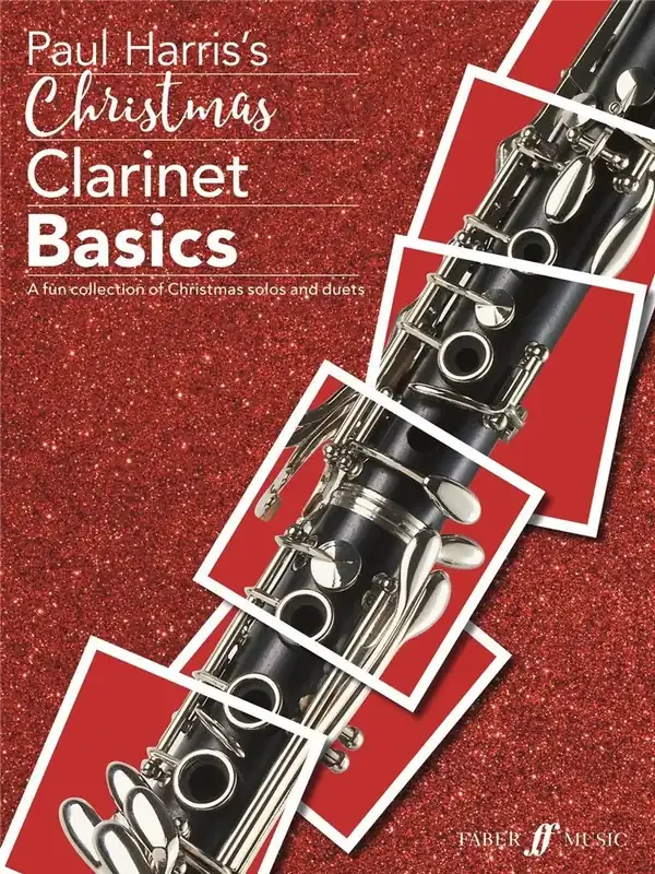 Paul Harris‘s Christmas Clarinet Basics