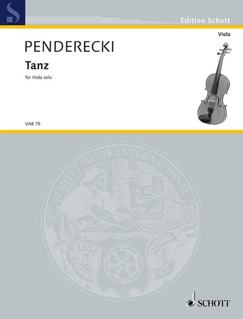 Penderecki, Krzysztof : Penderecki, Krzysztof : Tanz, for viola solo – viola – Schott Digital