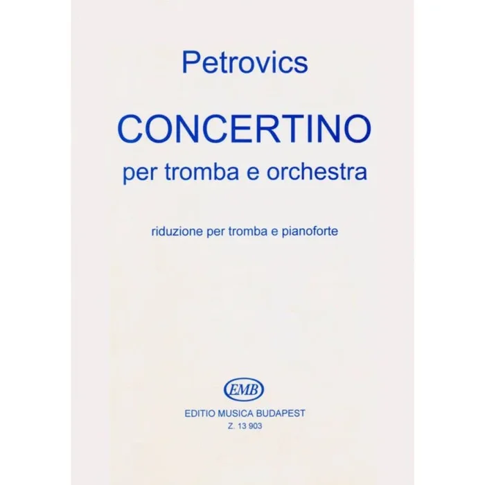 Petrovics, Emil – Concertino for trumpet (trumpet & piano)
