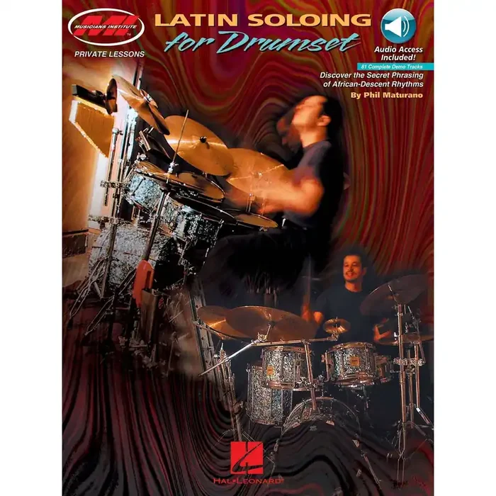 Phil Maturano Latin Soloing for Drumset; Drums & Percussion