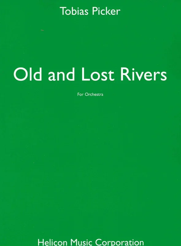 Picker: Old and Lost Rivers