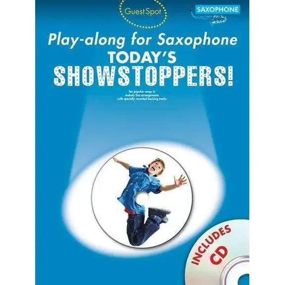 Play-Along For Saxophone Today‘s Showstoppers!