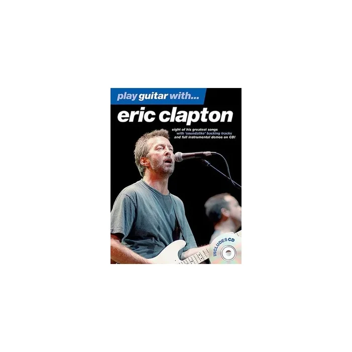 Play Guitar With… Eric Clapton
