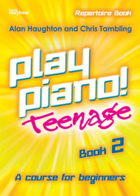 Play Piano! Teenage Repertoire – Book 2