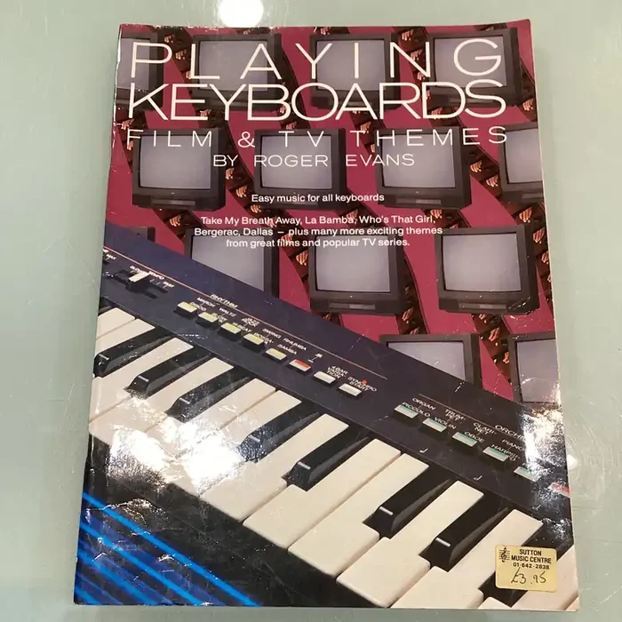 Playing Keyboards Film and TV Themes – Roger Evans