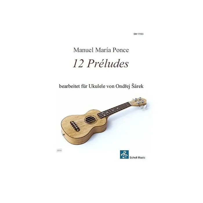 Ponce, Manuel Maria – 12 Préludes
