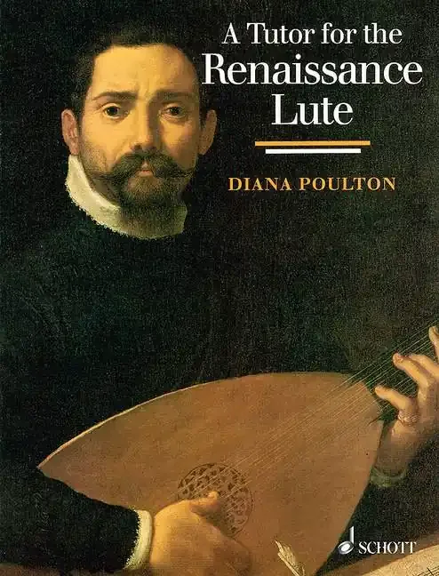 Poulton A Tutor for the Renaissance Lute
