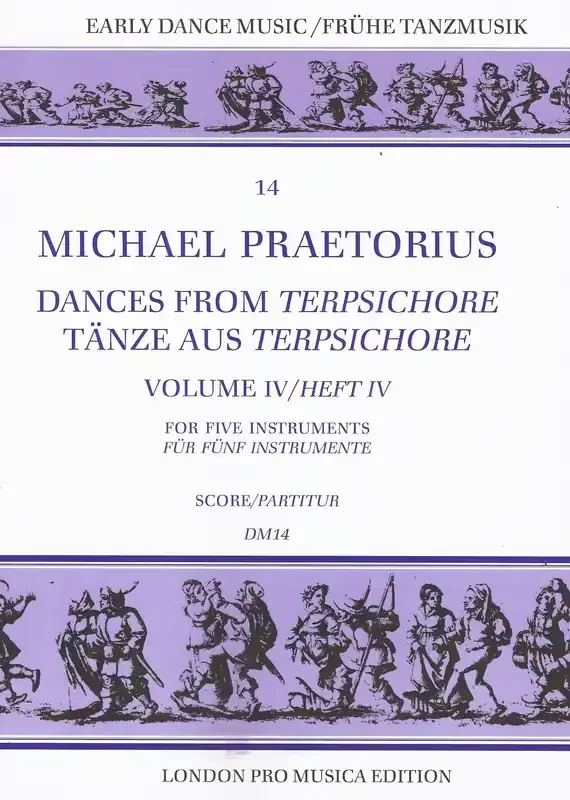 Praetorius Dances from Terpsichore, Vol. IV