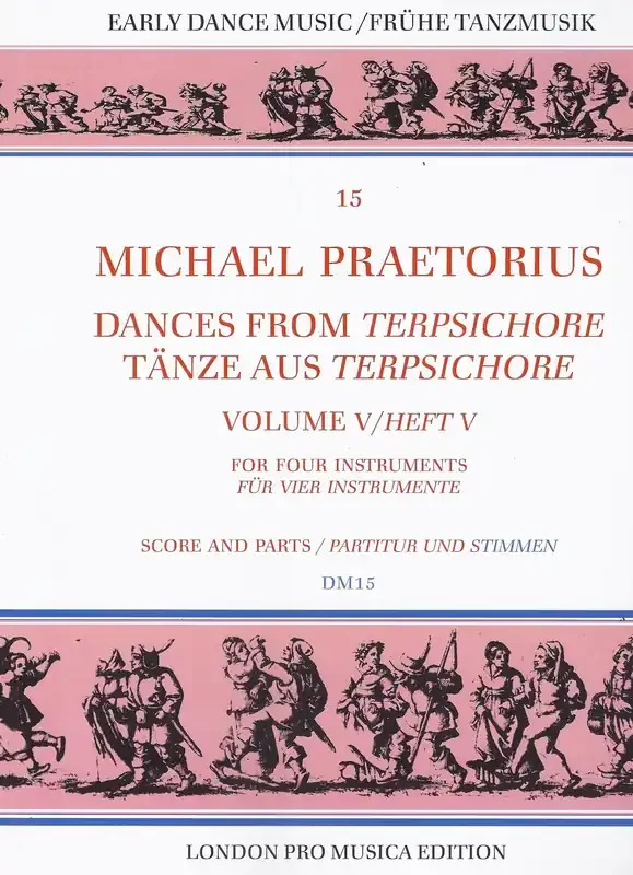 Praetorius Dances from Terpsichore, Vol. V