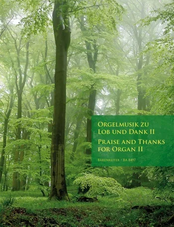 Praise And Thanks II: Organ (Barenrieter)