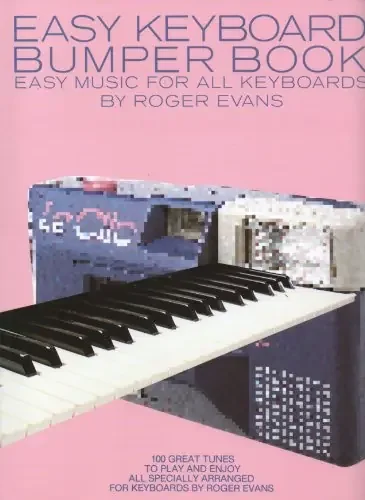 (Pre-Loved) Easy Keyboard Bumper Book – Easy Music for All Keyboards – Rodger Evans
