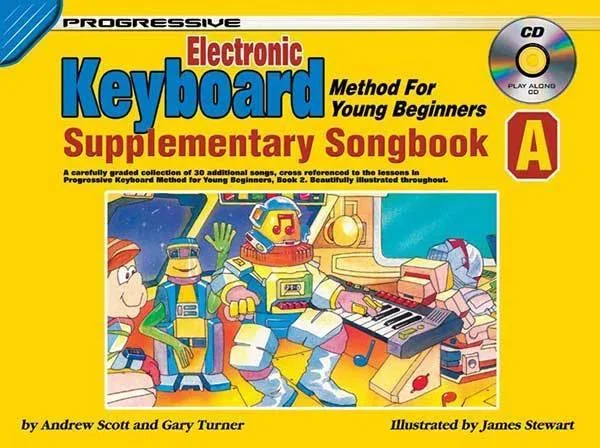 Progressive Keyboard Method For Young Beginners Supplementary Songbook A Book/CD