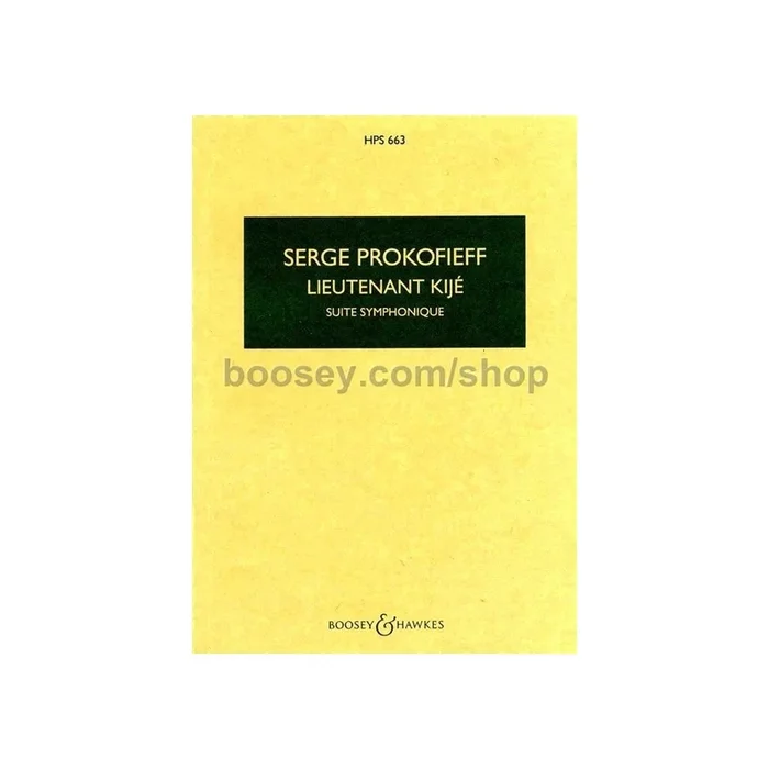 Prokofiev, Sergei – Lieutenant Kijé op. 60 HPS 663