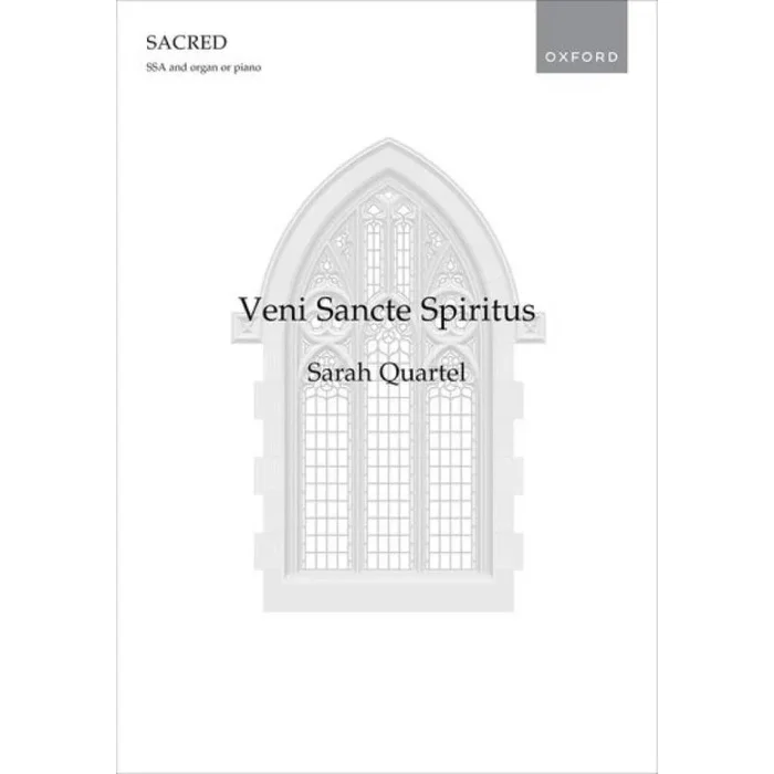 Quartel, Sarah – Veni Sancte Spiritus