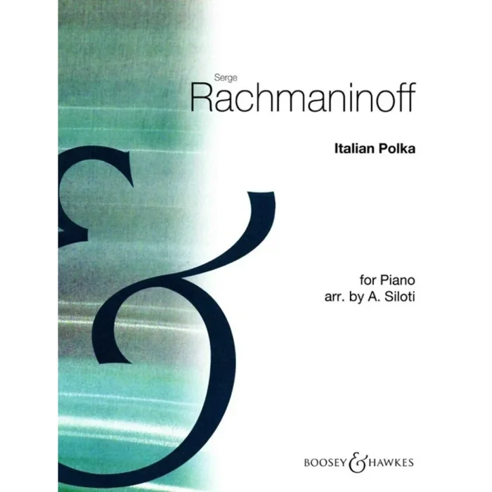 Rachmaninoff, Sergei Wassiljewitsch – Italian Polka